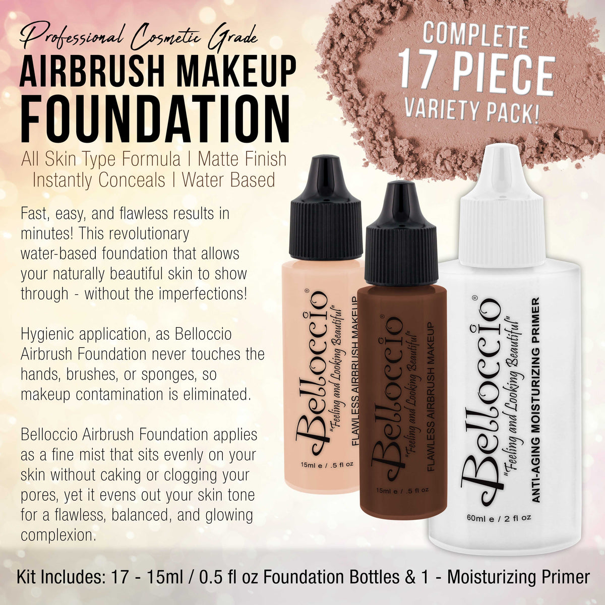 Master Set Of All 17 Foundation Shades of Belloccio's Professional Cosmetic Airbrush Makeup, 1/2 oz. Bottles plus a 2 oz. Moisturizing Primer